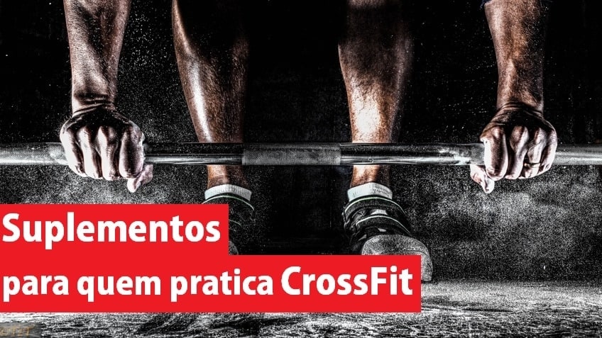 Suplementos para praticantes de Cossfit